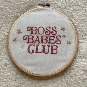 Boss Babes Club Embroidered Sign